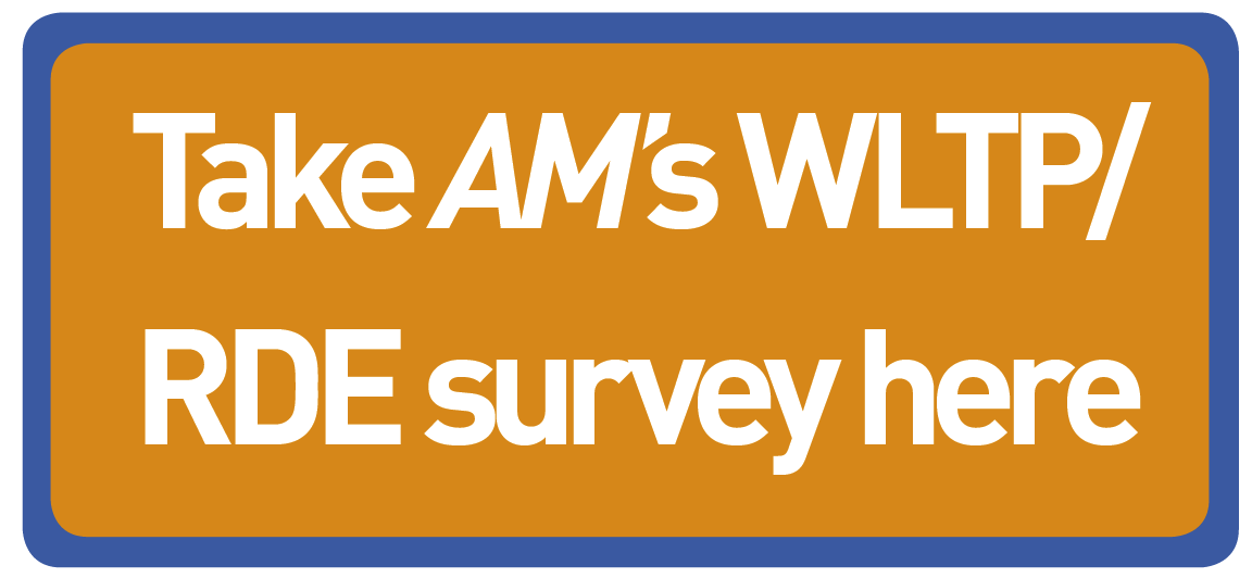 Take AM's WLTP/RDE survey here